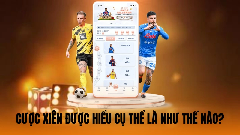 Cược xiên được hiểu cụ thể là như thế nào? Cược xiên được hiểu cụ thể là như thế nào?