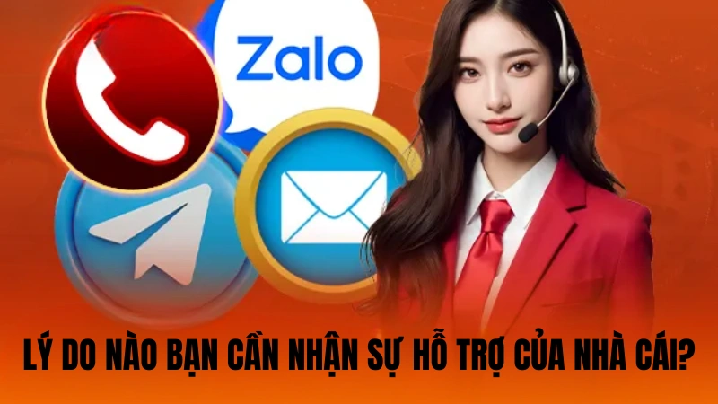 Lý do nào bạn cần nhận sự hỗ trợ của nhà cái? Lý do nào bạn cần nhận sự hỗ trợ của nhà cái?