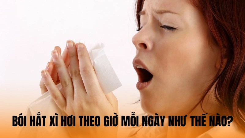 Xem bói hắt xì hơi theo giờ mỗi ngày như thế nào?
